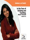In the Face of Bullying & Taunting